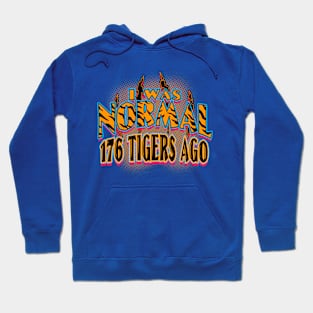 Normal 176 Tigers Ago Hoodie